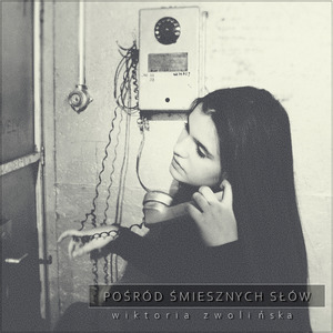 Pośród Śmiesznych Słów