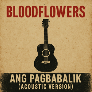 Ang Pagbabalik (Acoustic)