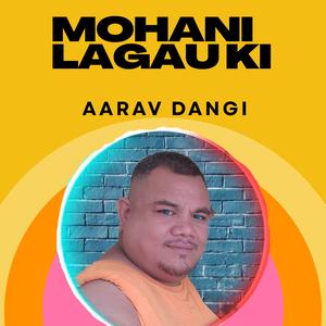 mohani lagau ki