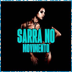 Sarra No Movimento