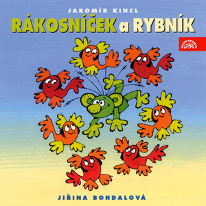 Jak Rákosníček vyhnal z Brčálníku lenost V