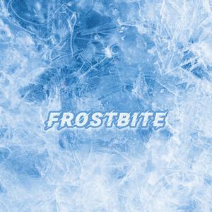 FROSTBITE