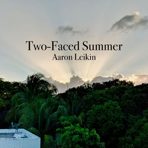 Two-Faced Summer