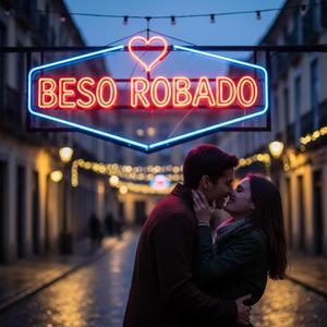 beso robado