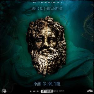 Fighting For Mine (feat. Apollo98)