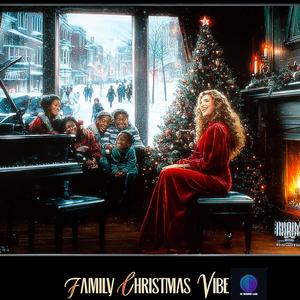 Family Christmas Vibe