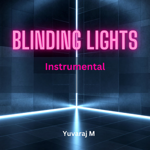 Blinding Lights (Instrumental Version)