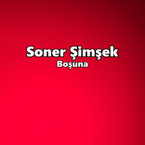 Boşuna
