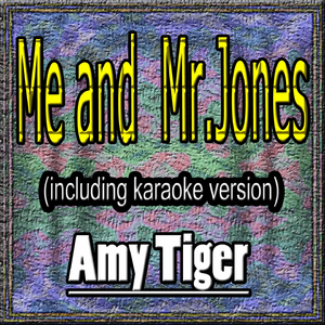 Me and Mr. Jones