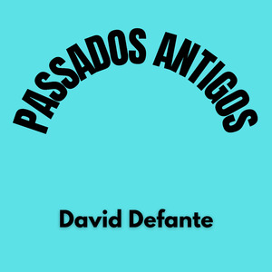 Passados Antigos