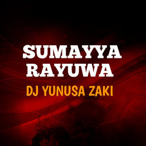 Sumayya Rayuwa