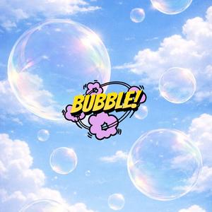 Bubble