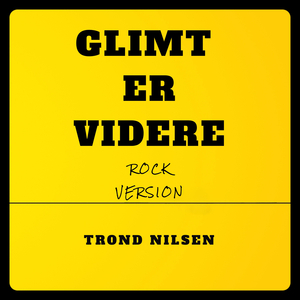 Glimt er videre (Rock version)