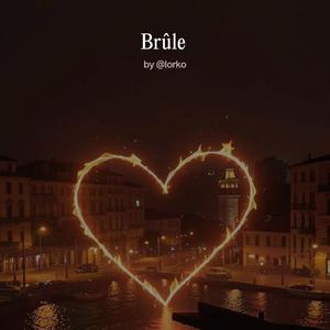 Brûle