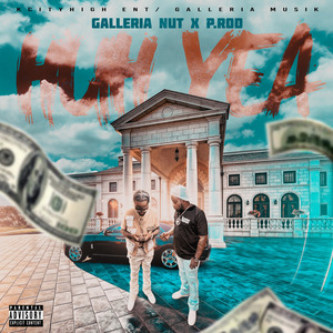 Huh Yea (feat. P.Rod)