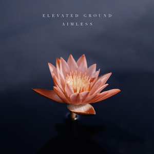 Aimless (Meditation)