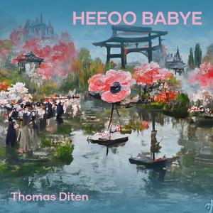 HEEOO BABYE
