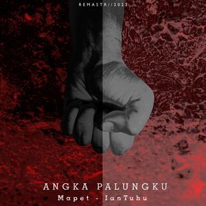 Angka Palungku (feat. Mapet)