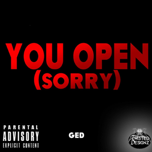 You Open (Sorry)