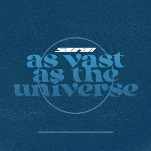 As Vast as the Universe