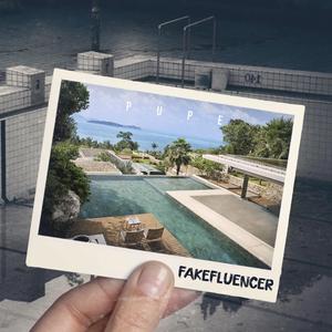 Fakefluencer