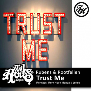 Trust Me (Mandal Remix)
