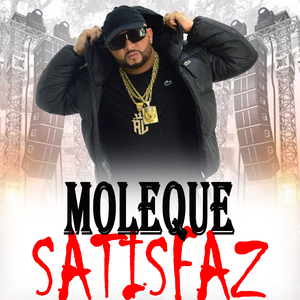 MOLEQUE SATISFAZ
