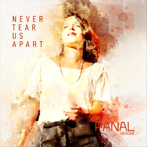 Never Tears Us Apart