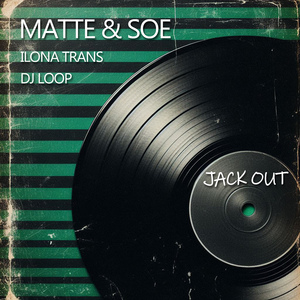 Jack Out (Soe with Love Mix)