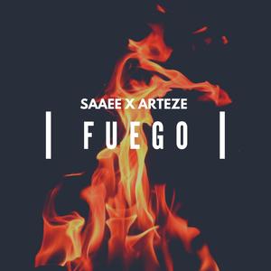 Fuego (with Arteze)