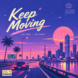Keep Moving