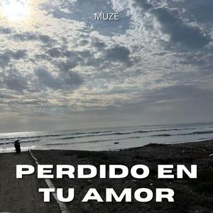 Perdido En Tu Amor