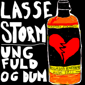 Ung, fuld og dum