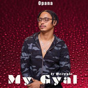 My Gyal (feat. Decyple)