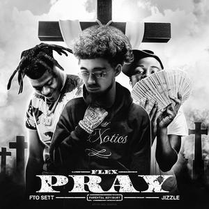Pray (feat. Crook & Jizzle) (Special Version)