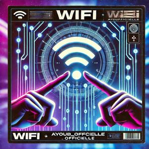 WIFI (Radio Edit)