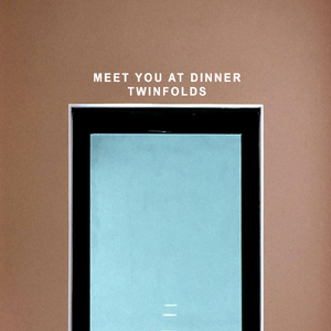 Meet You at Dinner