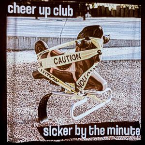 Sicker by the Minute