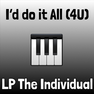 I’d Do It All (4u)