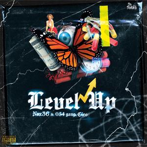Level Up (feat. 054 GANG & Ciro)