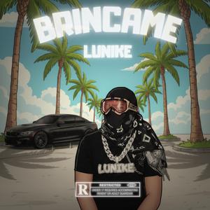 Brincame