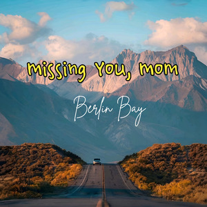 Missing You Mom