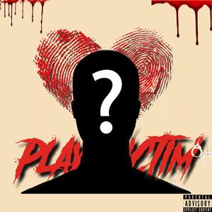 Play Victim (feat. Wapp)