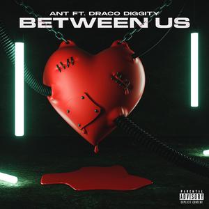 AntJustAnt (feat. Draco Diggity)