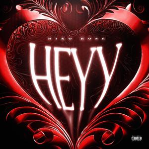 Heyy
