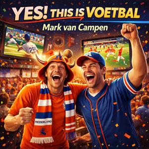 Yes! This is voetbal (Oranje Anthem 2026)