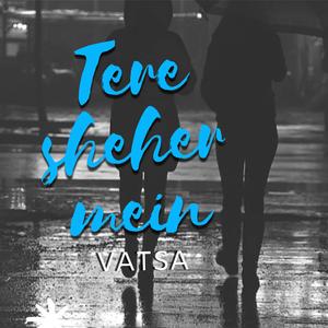 Tere Sheher Mein