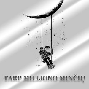 Tarp Milijono Minčių