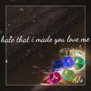 hate that i made you love me