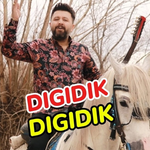 Dıgıdık Dıgıdık (Ata Binip Gidelim)